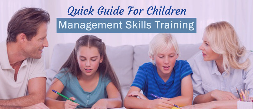 Management Skills Training For Children - An Easy Guide